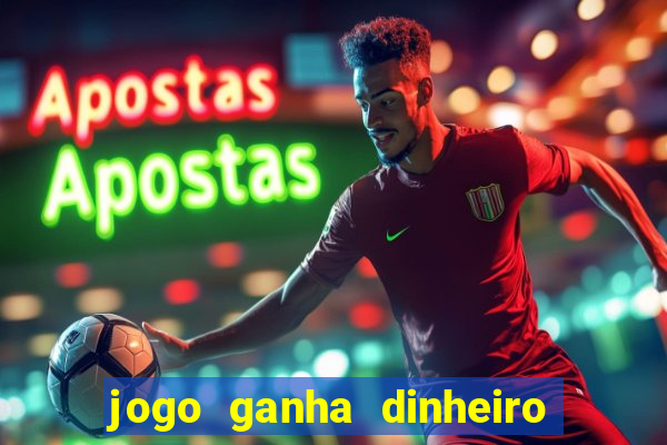 jogo ganha dinheiro no pix